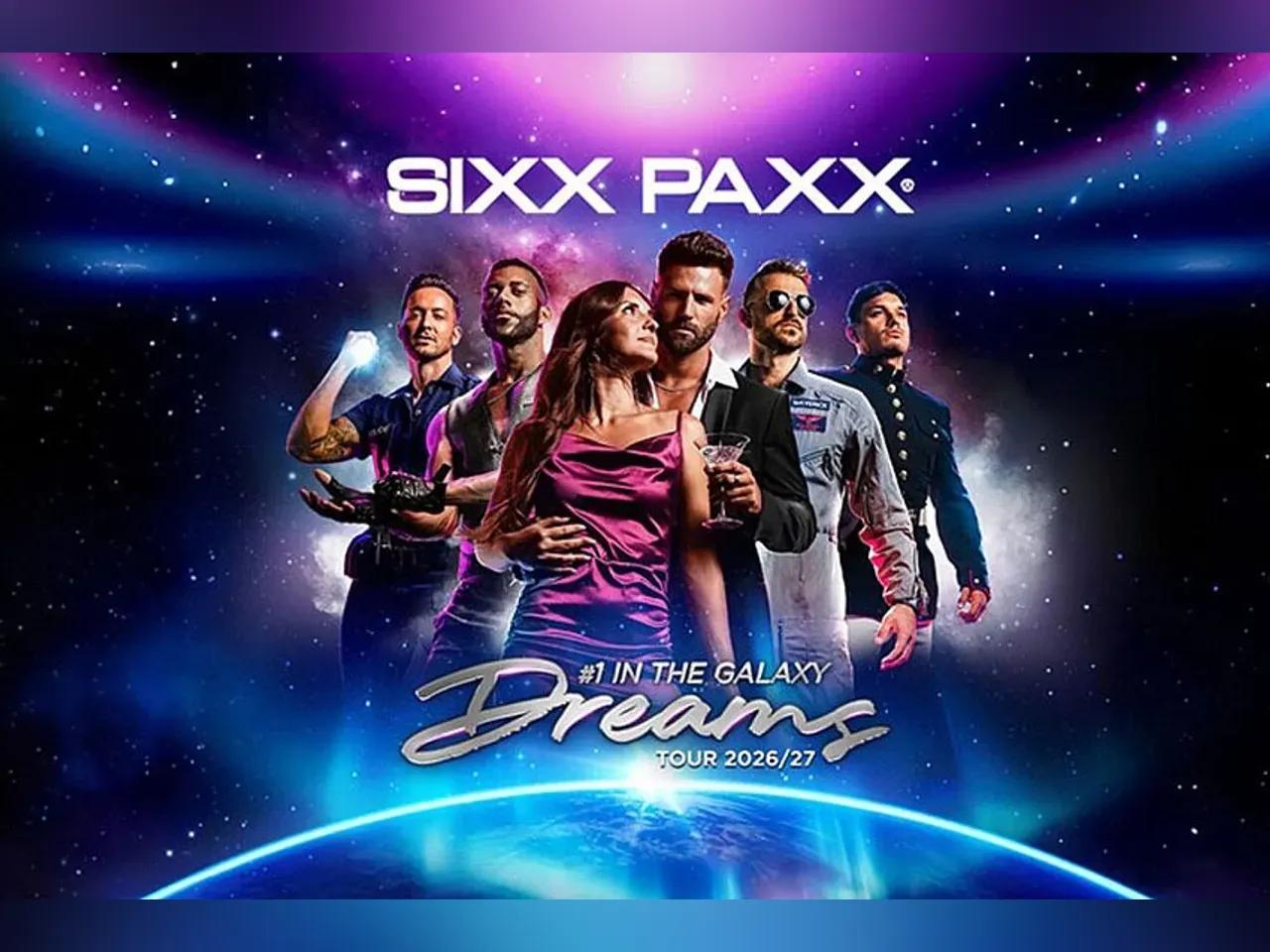 SIXX PAXX - Dreams Tour 2026/27