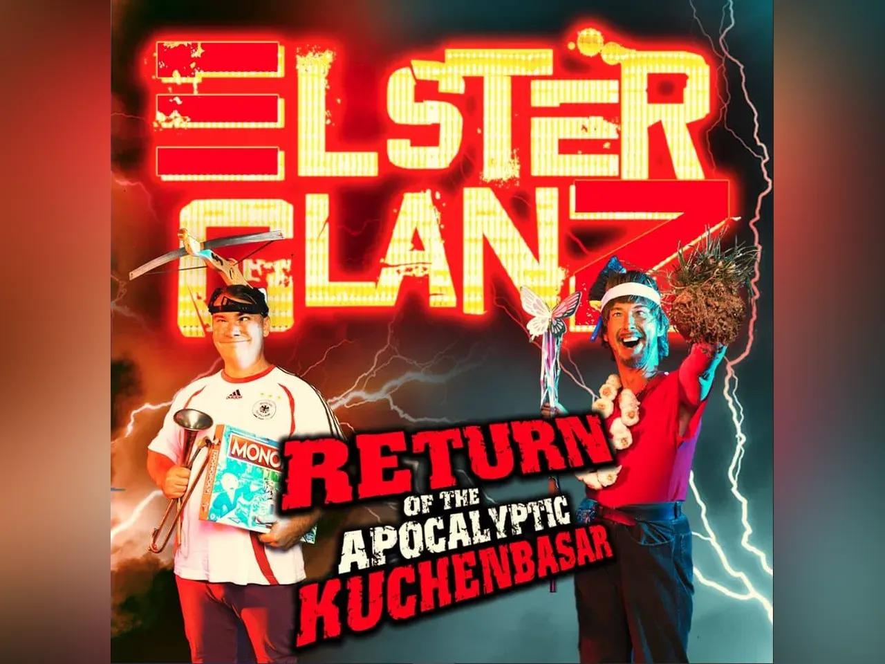 Elsterglanz - Return Of The Apocalyptic Kuchenbasar