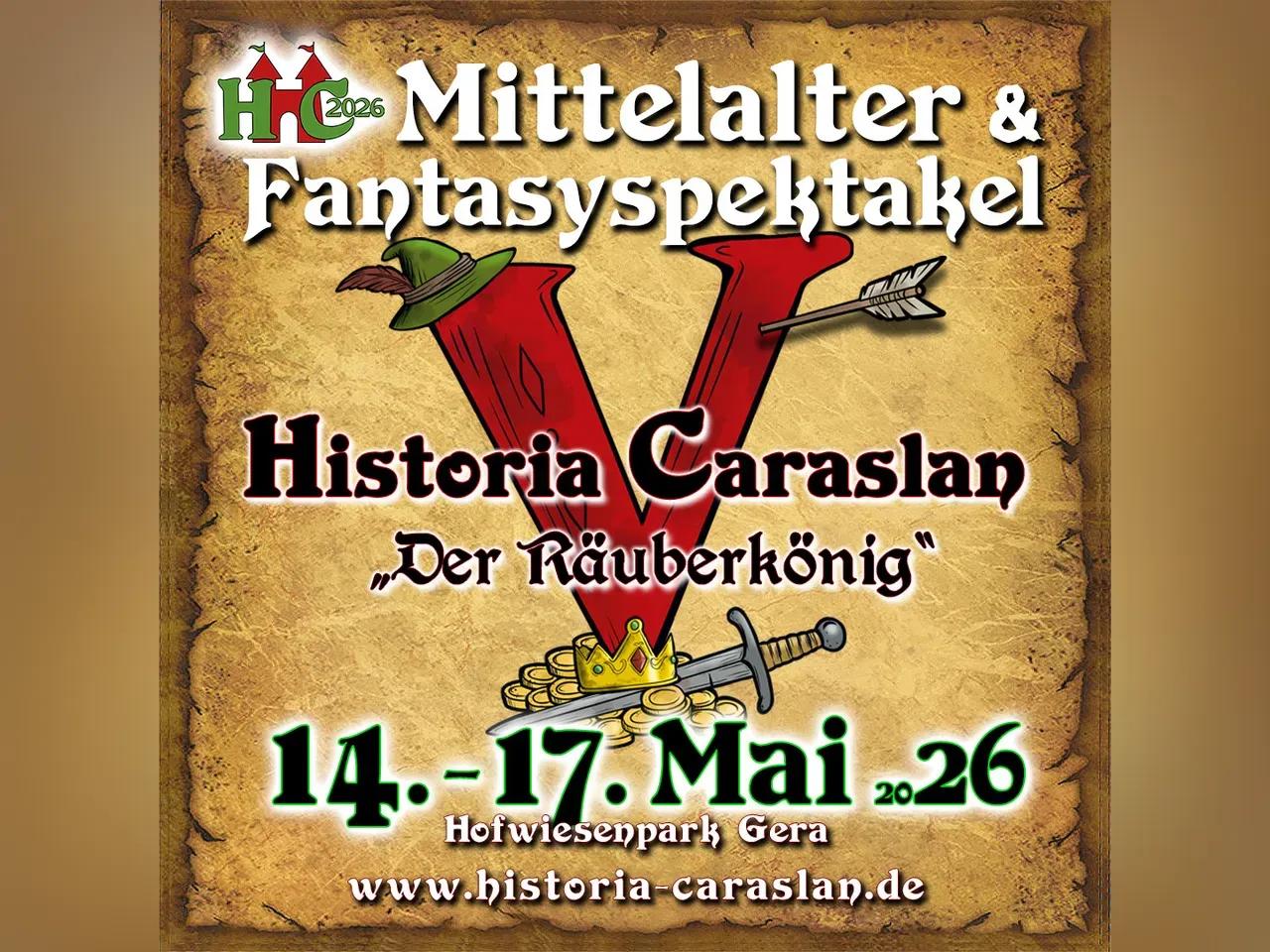 Veranstaltung Historia Caraslan mit Datum vom 14. bis 17. Mai mit dem Thema "Der Räuberkönig" im Hofwiesenpark