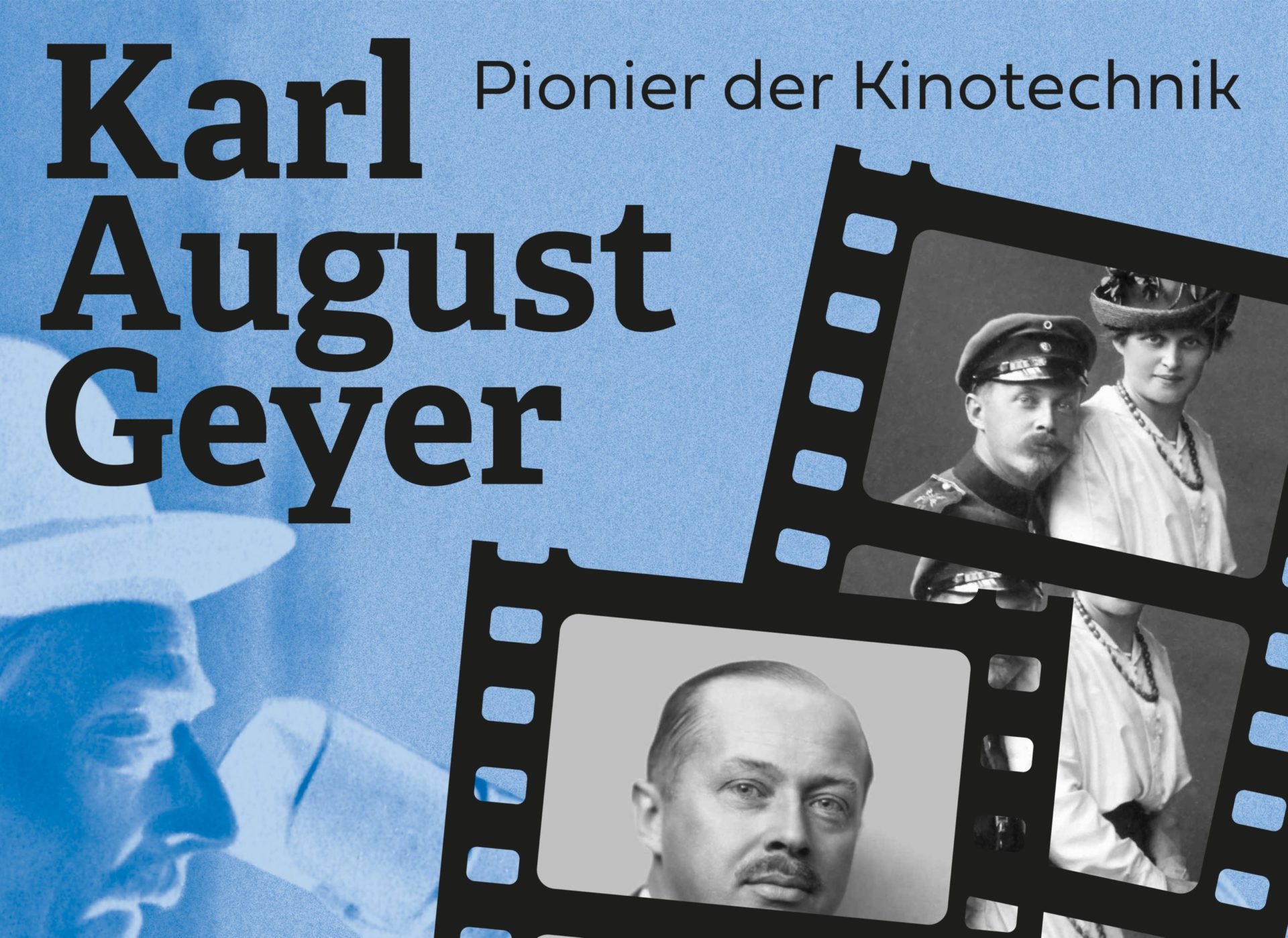 Ilmenau: Karl August Geyer – Pionier der Kinotechnik